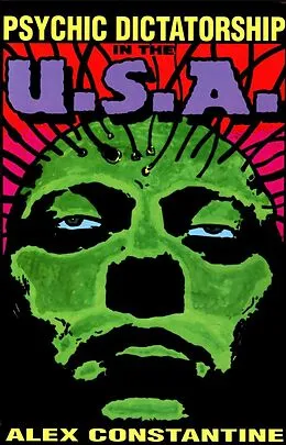 E-Book (epub) Psychic Dictatorship in the U.S.A. von Alex Constantine