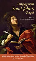 E-Book (epub) Praying with Saint John's Gospel von Magnificat