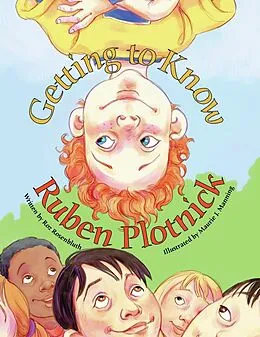 E-Book (pdf) Getting to Know Ruben Plotnick von Roz Rosenbluth