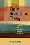 E-Book (epub) Family Restructuring Therapy von Stephen Carter PhD