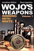 E-Book (epub) Wojo's Weapons von Jonathan Hilton, Dean Ippolito