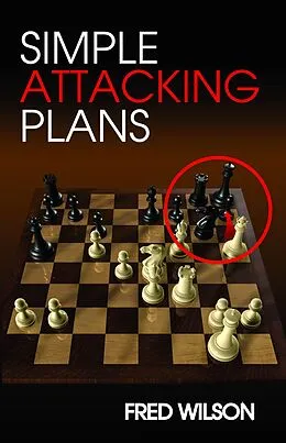 E-Book (epub) Simple Attacking Plans von Fred Wilson