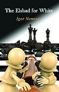 E-Book (epub) Elshad for White von Igor Nemtsev