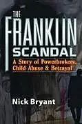 Kartonierter Einband The Franklin Scandal von Nick Bryant
