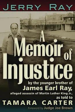 E-Book (epub) Memoir of Injustice von Jerry Ray, Tamara Carter