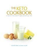 Couverture cartonnée The Keto Cookbook de Dawn Marie Martenz, Laura Cramp