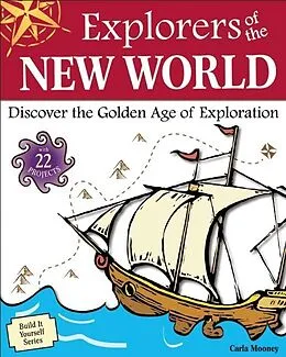 E-Book (epub) Explorers of the New World von Carla Mooney