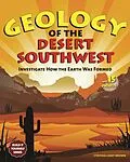 E-Book (epub) Geology of the Desert Southwest von Cynthia Light Brown