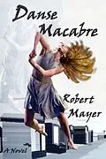 E-Book (epub) Danse Macabre von Robert Mayer