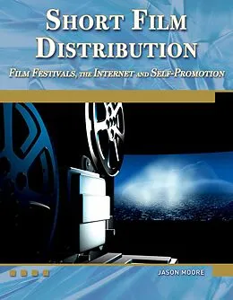 PDF Short Film Distribution von Jason Moore