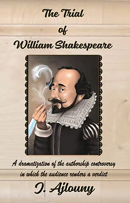 E-Book (epub) Trial of William Shakespeare von J. Ajlouny