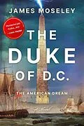 E-Book (epub) The Duke of D.C von Moseley Allen James