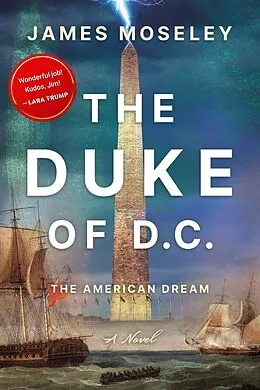 E-Book (epub) The Duke of D.C von Moseley Allen James