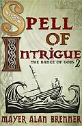 E-Book (epub) Spell of Intrigue von Mayer Alan Brenner