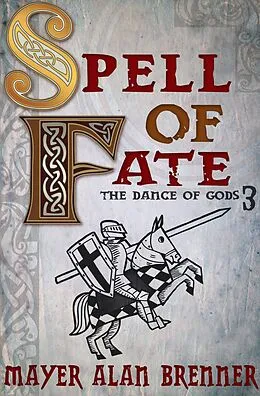 E-Book (epub) Spell of Fate von Mayer Alan Brenner