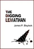 E-Book (epub) Digging Leviathan von James P. Blaylock