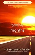 E-Book (epub) Twelve Months von Steven Manchester