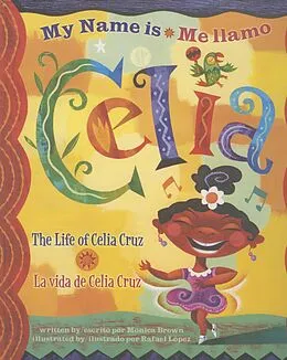 E-Book (epub) My Name is Celia/Me llamo Celia von Monica Brown