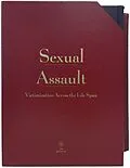E-Book (epub) Sexual Assault: A Clinical Guide and Color Atlas von Angelo P. Giardino, Elizabeth M. Datner, Janice B. Asher