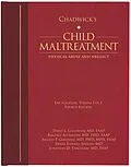 E-Book (epub) Chadwick's Child Maltreatment 4e, Volume 1 von David L. Chadwick, Angelo Giardino, Randell Alexander