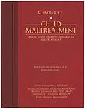 E-Book (epub) Chadwick's Child Maltreatment 4e, Volume 2 von David L. Chadwick, Angelo Giardino, Randell Alexander