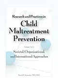 ePUB Research and Practices in Child Maltreatment Prevention, Volume 2 von Randell Alexander