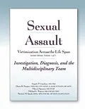 E-Book (epub) Sexual Assault Victimization Across the Life Span 2e, Volume 1 von Angelo Giardino, Diana Faugno, Mary Spencer