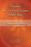 ePUB Pediatric Abusive Head Trauma, Volume 1 von Lori Frasier, Tanya Hinds, Francois Luyet