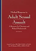 E-Book (epub) Medical Response to Adult Sexual Assault 2e von Linda E. Ledray, Ann Wolbert Burgess