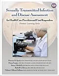 E-Book (epub) Sexually Transmitted Infection and Disease Assessment von Patricia M. Speck, Diana Faugno, Stacey Mitchell