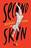 E-Book (epub) Second Skin von Katerina Stoykova