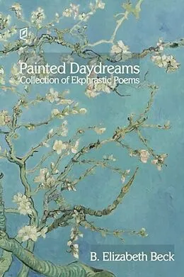 E-Book (epub) Painted Daydreams von B. Elizabeth Beck