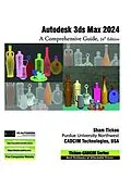 E-Book (epub) Autodesk 3ds Max 2024 von Sham Tickoo Cadcim Technologies