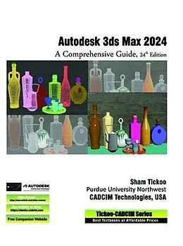 E-Book (epub) Autodesk 3ds Max 2024 von Sham Tickoo Cadcim Technologies