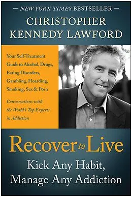 E-Book (epub) Recover to Live von Christopher Kennedy Lawford