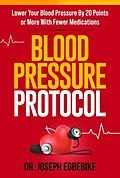 E-Book (epub) Blood Pressure Protocol von Egbebike