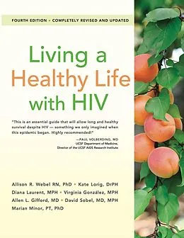 E-Book (epub) Living a Healthy Life with HIV von Allison Webel