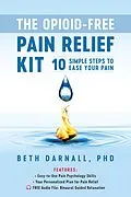 E-Book (epub) Opioid-Free Pain Relief Kit von Beth Darnall