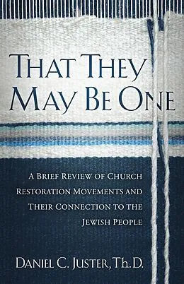 E-Book (epub) That They May Be One von Daniel C. Juster