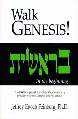 E-Book (epub) Walking Genesis von Jeffrey Enoch Feinberg Ph. D.