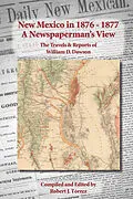 E-Book (epub) New Mexico in 1876-1877: A Newspaperman's View von Robert J. Torrez