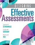E-Book (epub) Designing Effective Assessments von James H. Strong, Leslie W. Grant, Xianxuan Xu