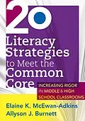 E-Book (epub) 20 Literacy Strategies to Meet the Common Core von Elaine K. Mcewan-Adkins, Allyson J. Burnett