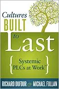E-Book (epub) Cultures Built to Last von Richard Dufour, Michael Fullan