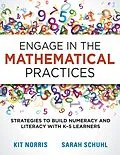 E-Book (epub) Engage in the Mathematical Practices von Kit Norris, Sarah Schuhl