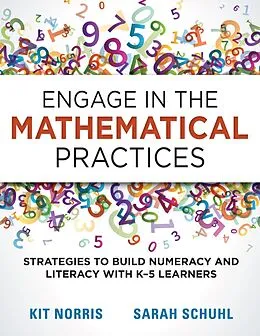 E-Book (epub) Engage in the Mathematical Practices von Kit Norris, Sarah Schuhl
