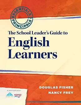 eBook (epub) School Leader's Guide to English Learners, The de Douglas Fisher, Nancy Frey
