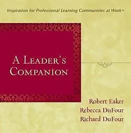 E-Book (epub) Leader's Companion, A von Robert Eaker, Richard Dufour