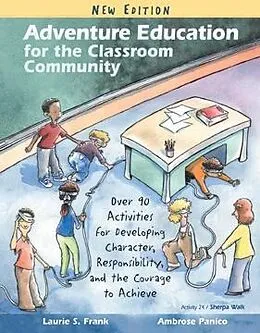 E-Book (epub) Adventure Education for the Classroom Community von Ambrose Panico, Laurie Frank
