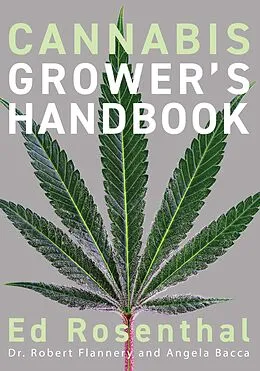 E-Book (epub) Cannabis Grower's Handbook von Ed Rosenthal